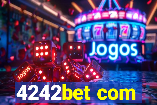 4242bet com